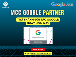 MCC Google Partner - Đối tác Google Ads